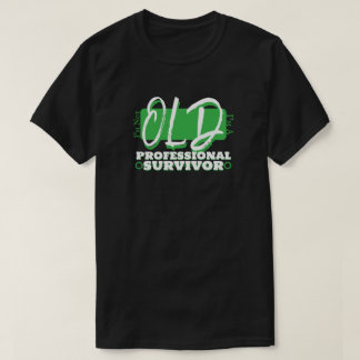 Ich bin nicht alt, ich bin ein professioneller Übe T-Shirt