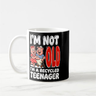 Ich bin nicht alt, ich bin ein recycelter Nager Kaffeetasse