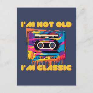 Ich bin nicht alt, ich bin Klassiker, wpap, Kasset Postkarte