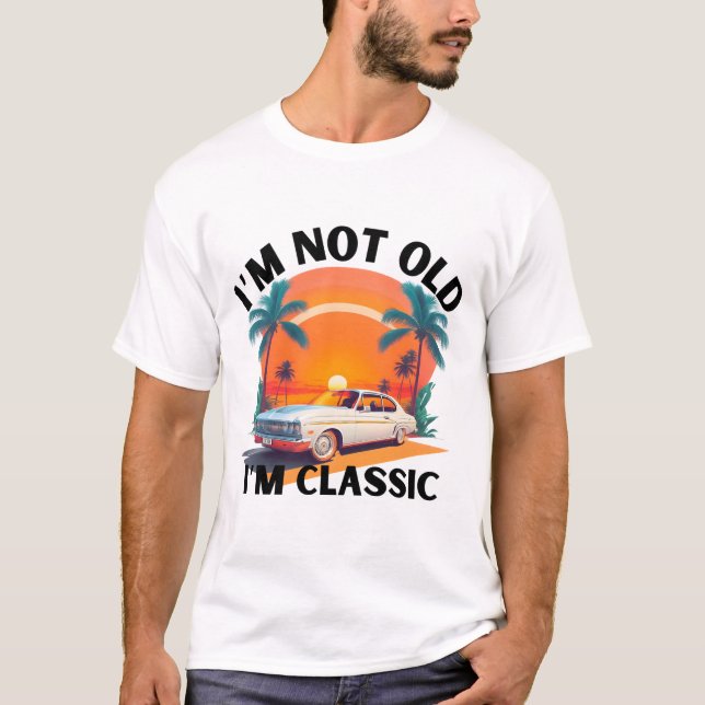 Ich bin nicht alt, ich bin klassisch lustig Auto G T-Shirt (Vorderseite)