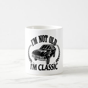 Ich bin nicht alt, ich bin klassisch lustiges Auto Kaffeetasse