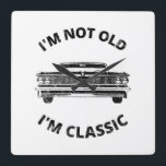 Ich bin nicht alt, ich bin klassisch quadratische wanduhr<br><div class="desc">Spaß ich bin nicht alt Ich bin Classic Design für klassische Autofans!</div>