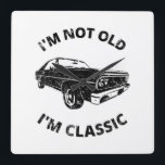 Ich bin nicht alt, ich bin klassisch   Quadratische Wanduhr<br><div class="desc">Spaß ich bin nicht alt Ich bin Classic Design für klassische Autofans!</div>