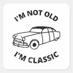 Ich bin nicht alt, ich bin klassisch quadratischer aufkleber