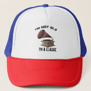 Ich bin nicht alt, ich bin klassisch truckerkappe