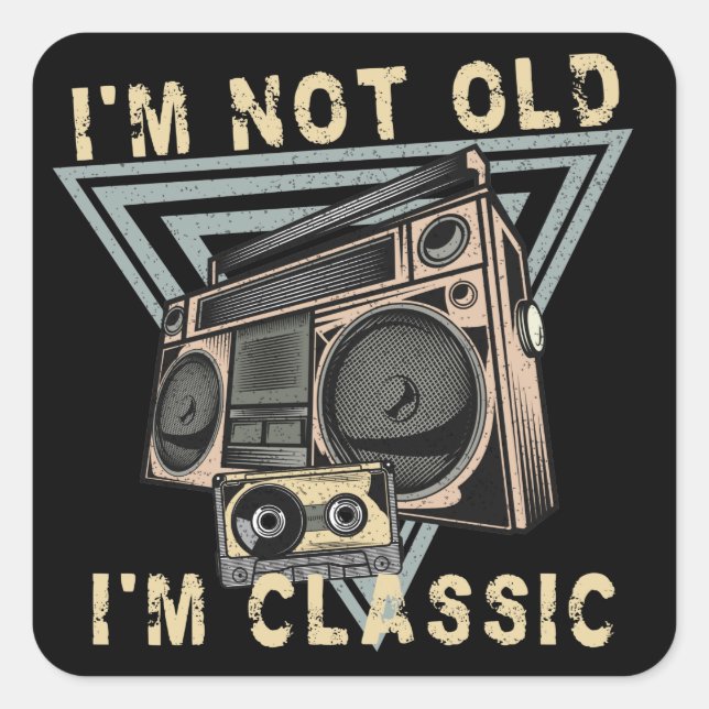 Ich bin nicht alt, ich bin klassische Boombox Quadratischer Aufkleber (Vorderseite)