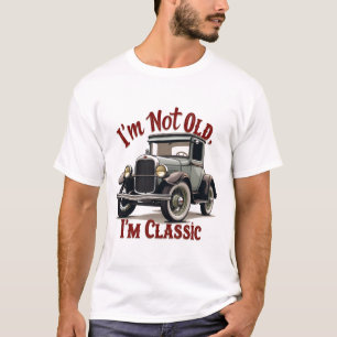 Ich bin nicht alt ich bin klassische Funny Car Gra T-Shirt