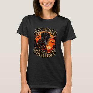 Ich bin nicht alt ich bin klassische Motorrad Old  T-Shirt