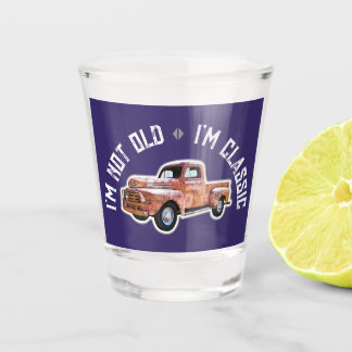 Ich bin nicht alt, ich bin klassischer LKW-Grafik Schnapsglas
