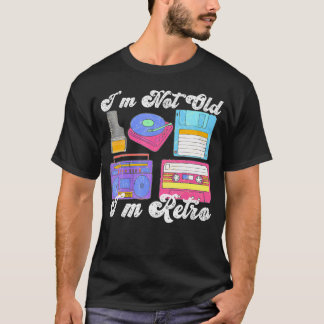 Ich bin nicht alt, ich bin lustige Elektronik T-Shirt