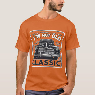 Ich bin nicht alt, ich bin Oldtimer-Enthusiast lus T-Shirt