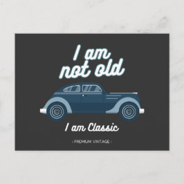 Ich bin nicht alt postkarte