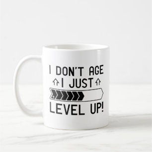 Ich bin nicht älter als nur Level Up Kaffeetasse