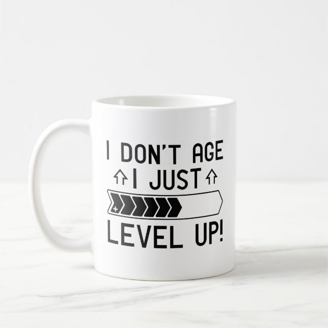 Ich bin nicht älter als nur Level Up Kaffeetasse (Links)