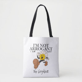 Ich bin nicht arrogant, ich bin einfach der Intell Tasche