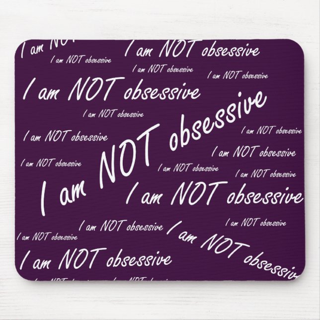 "Ich bin nicht besessen" Mousepad (Vorne)