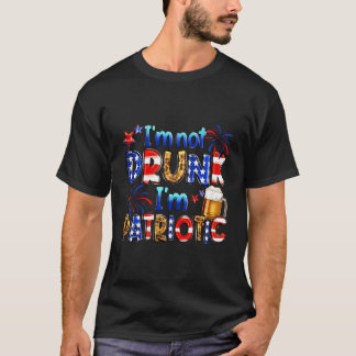Ich bin nicht Betrunken, dass ich am 4. Juli Patri T-Shirt