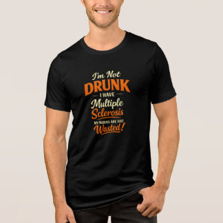 Ich bin nicht betrunken, ich habe Multiple Skleros Tri-Blend Shirt