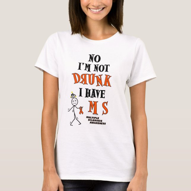 Ich bin nicht BETRUNKENER… Mitgliedstaat T-Shirt (Vorderseite)