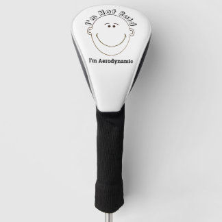 Ich bin nicht blind, ich bin aerodynamisch golf headcover