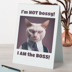 Ich bin nicht Bossy, ich bin die Boss - Funny Boss Tischaufsteller