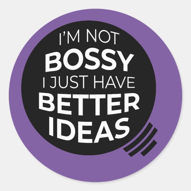 Ich bin nicht Bossy... Rundaufkleber (v2) Runder Aufkleber (Vorderseite)