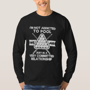 Ich bin nicht darauf eingestellt, Billardspielerkl T-Shirt