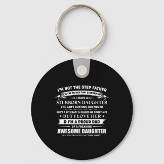 Ich bin nicht das Geschenk meines Vaters für Vater Schlüsselanhänger