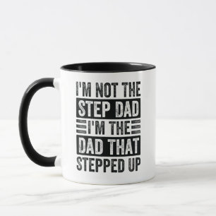 Ich bin nicht der Step-Vater - ich bin der Vater,  Tasse