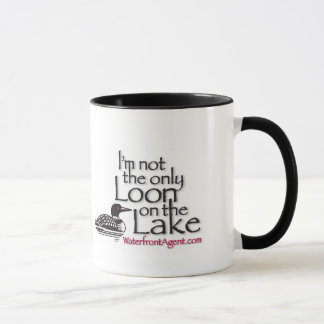 Ich bin nicht die einzige Loon am See. Tasse