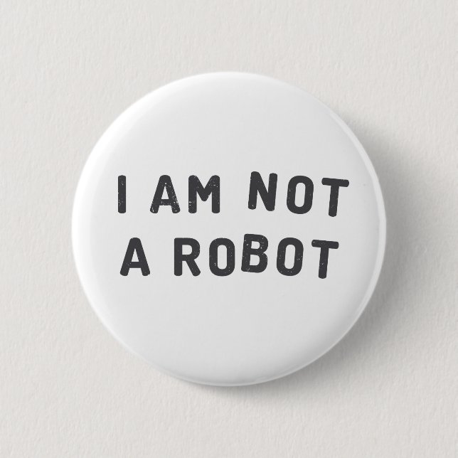 Ich bin nicht ein Roboter Button (Vorderseite)