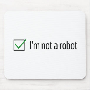 Ich bin nicht ein Roboter Mousepad