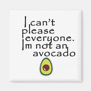 Ich bin nicht eine Avocado! Magnet