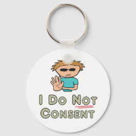 Ich bin nicht einverstanden schlüsselanhänger