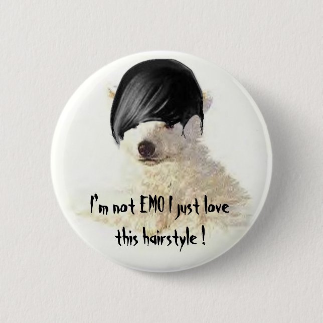 Ich bin nicht EMO I gerade lovethis Frisur! Button (Vorderseite)