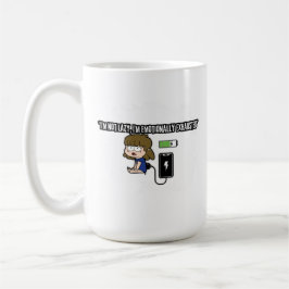Ich bin nicht faul, ich bin emotional erschöpft -  kaffeetasse