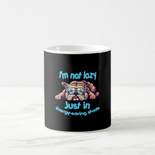 Ich bin nicht faul, nur im Rett-Modus Kaffeetasse