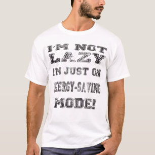Ich bin nicht faul, T-Shirt