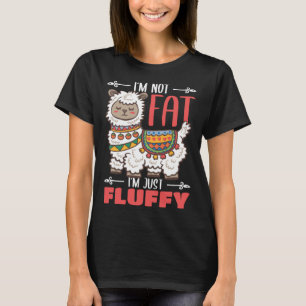 Ich bin nicht fett, ich bin nur flauschige Schafsw T-Shirt