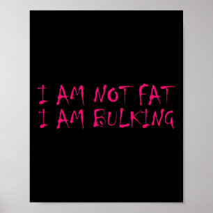 Ich bin nicht fett, ich schreibe Fitness Bodybuild Poster