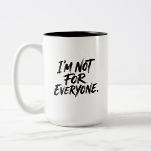 Ich bin nicht für jeden Handgeschriebene Pinsel-St Zweifarbige Tasse
