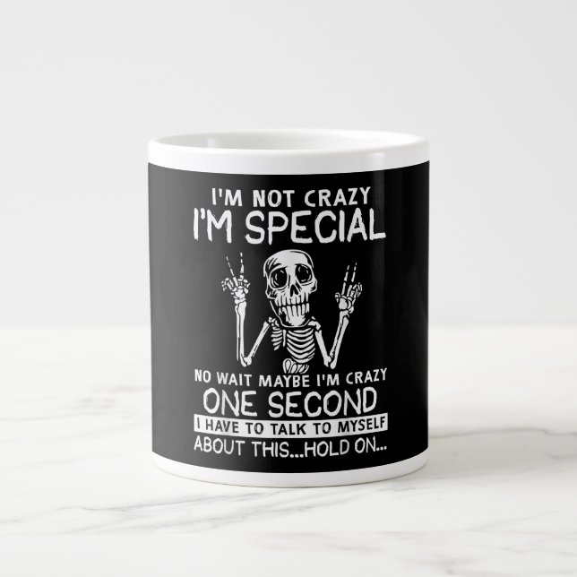 Ich bin nicht ganz auf den verrückten Schädel Jumbo-Tasse (Vorderseite)