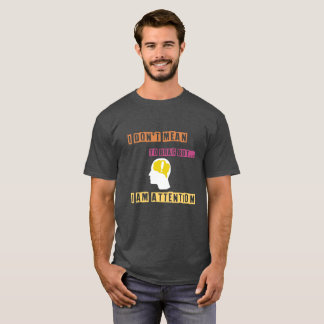 Ich bin nicht gemein, brug zu machen, ich bin aufm T-Shirt
