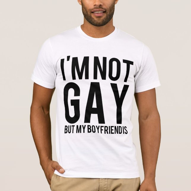 Ich bin nicht homosexuell, aber mein Freund ist T-Shirt (Vorderseite)