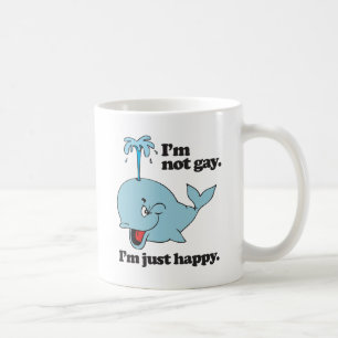 ICH BIN NICHT HOMOSEXUELL. ICH BIN EINFACH GLÜCKLI KAFFEETASSE