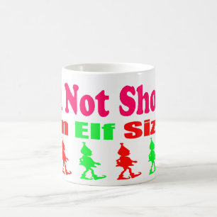 Ich bin nicht, ich bin Elf sortierte Kaffee-Tasse Kaffeetasse