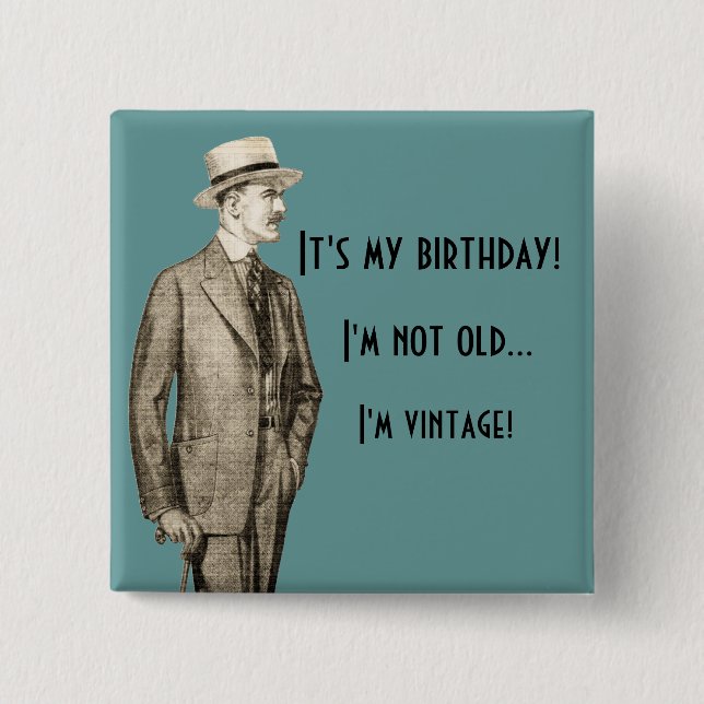 Ich bin nicht… ich bin Vintag alt Button (Vorderseite)