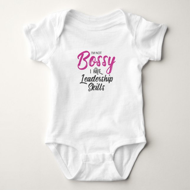 Ich bin nicht ich habe Führungs-Fähigkeiten Bossy Baby Strampler (Vorderseite)