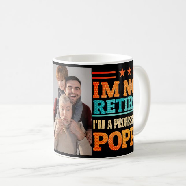Ich bin nicht im Ruhestand, ich bin beruflich Mohn Kaffeetasse (VorderseiteRechts)