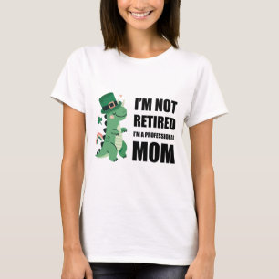 Ich bin nicht im Ruhestand - ich bin beruflich T-Shirt